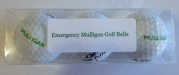 Set Of 3-Emergency Mulligan Golf Balls-Novelty Golf Balls On Top Flite 4 Golf Balls