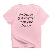 CafePress My daddy golfs Infant T-Shirt - 3-6M Petal Pink
