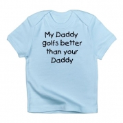 CafePress My daddy golfs Infant T-Shirt - 18-24M Sky Blue